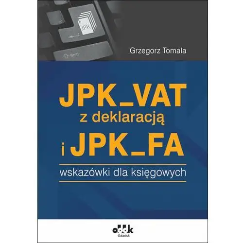 JPK_VAT z deklaracją i JPK_FA