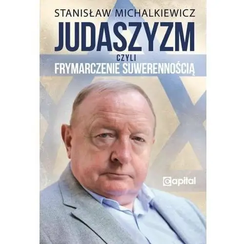 Judaszyzm czyli frymarczenie suwerennością