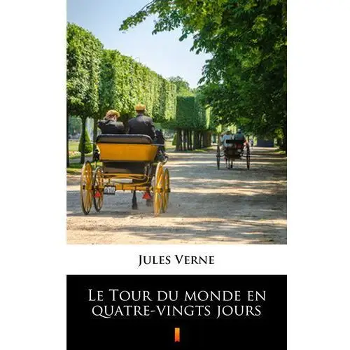 Le tour du monde en quatre-vingts jours Jules verne