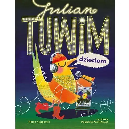 Julian Tuwim dzieciom