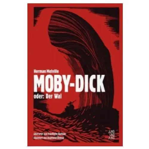 Moby-Dick oder: Der Wal