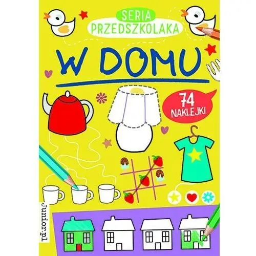 Seria przedszkolaka. w domu