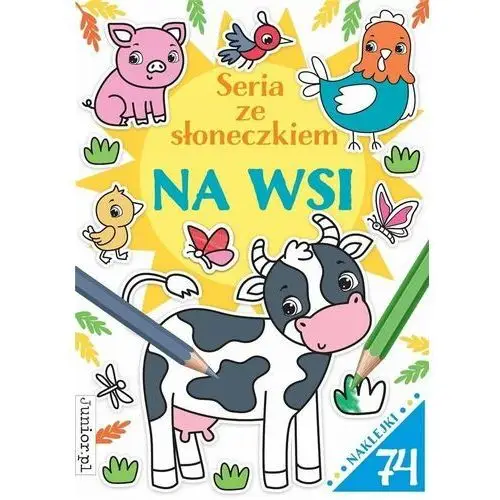 Seria ze słoneczkiem. na wsi Junior.pl