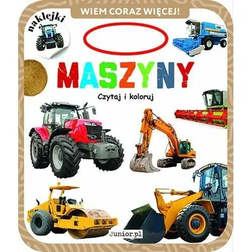 Wiemy coraz więcej. maszyny Junior.pl