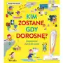 Kim zostanę, gdy dorosnę Sklep on-line