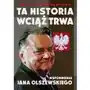 Ta historia wciąż trwa - justyna błażejewska Justyna błażejowska Sklep on-line