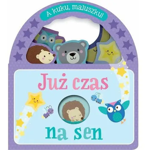 Już czas na sen. A kuku, maluszku