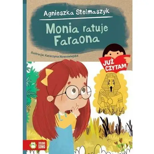 Już czytam! Monia ratuje Faraona