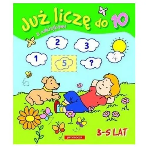 Juz liczę do 10 z naklejkami. 3-5 lat siedmioróg