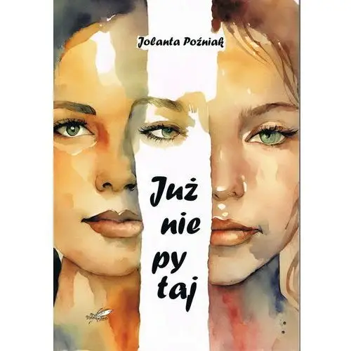 Już nie pytaj