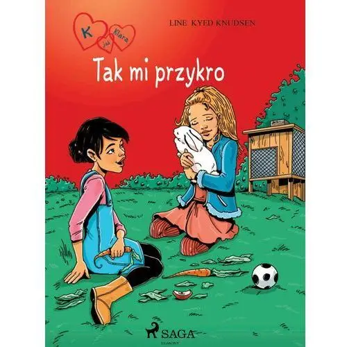 K jak klara 7 - tak mi przykro