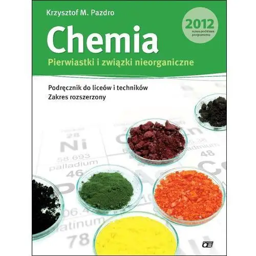 Chemia Pierwiastki i związki nieorganiczne Podręcznik
