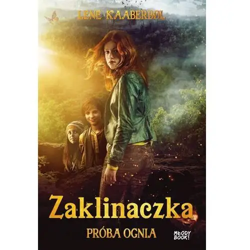 Zaklinaczka Próba ognia