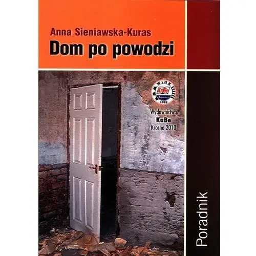 Kabe Dom po powodzi. poradnik - anna sieniawska-kuras 2