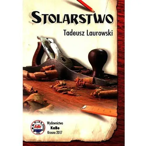 Stolarstwo - Laurowski Tadeusz