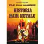 Historia Hair Metalu. Spektakularny wzlot, upadek i odrodzenie Sklep on-line