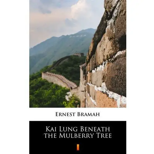 Kai lung beneath the mulberry tree