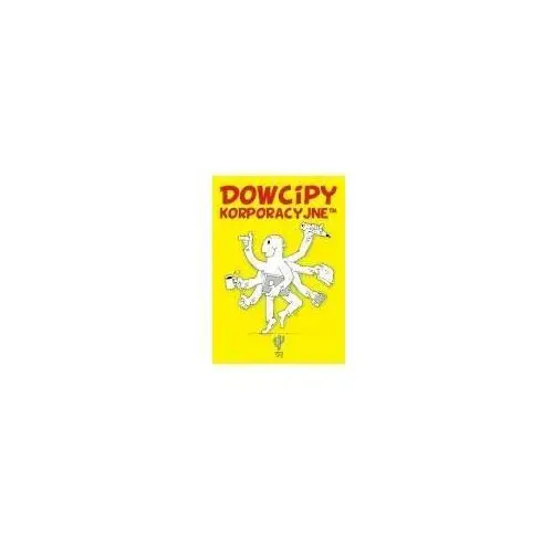 Dowcipy korporacyjne, 228626_1