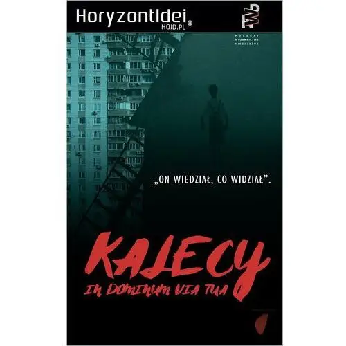 Kalecy. in dominum via tua Wydawnictwo horyzont idei