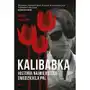 Kalibabka. Historia największego uwodziciela PRL Sklep on-line