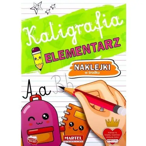 Kaligrafia. Elementarz z naklejkami