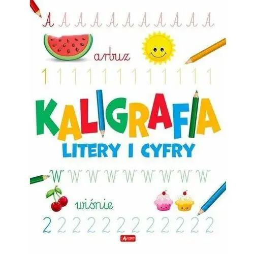 Kaligrafia. Litery i cyfry