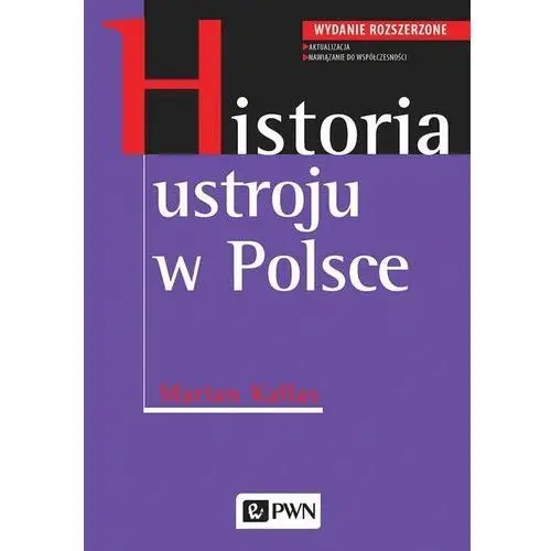 Historia ustroju w polsce Kallas marian