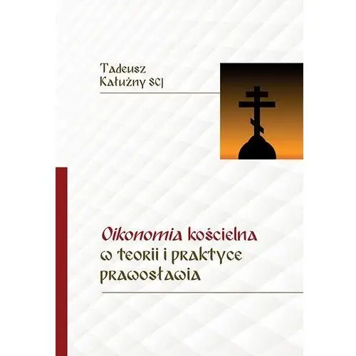 Oikonomia kościelna w teorii i praktyce prawos