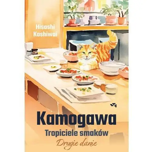 Kamogawa. Tropiciele smaków. Drugie danie