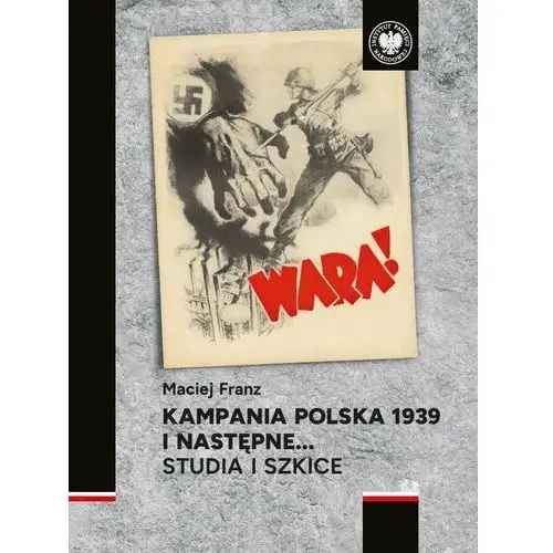 Kampania polska 1939 i następne