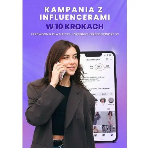 Kampania z influencerami w 10 krokach