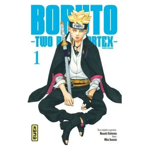 Kana Boruto - two blue vortex - tome 1