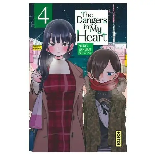 The Dangers in my heart - Tome 4