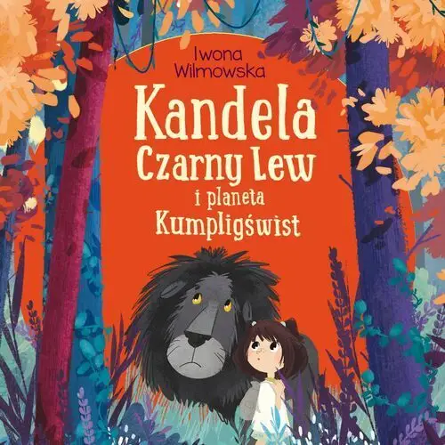 Kandela, czarny lew i planeta kumpligświst