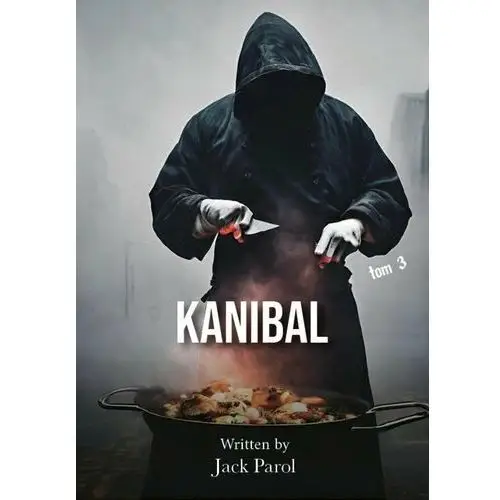 Kanibal. Tom 3