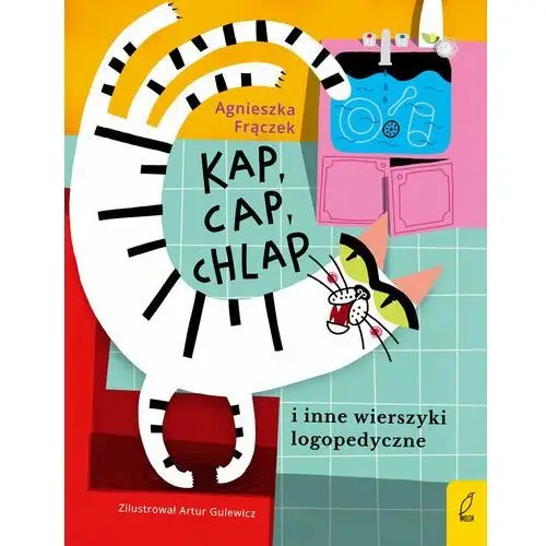 Kap, cap, chlap i inne wierszyki logopedyczne