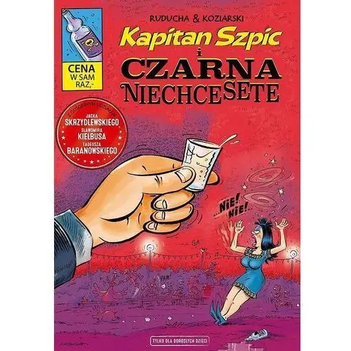 Kapitan Szpic i Czarna Niechcesete