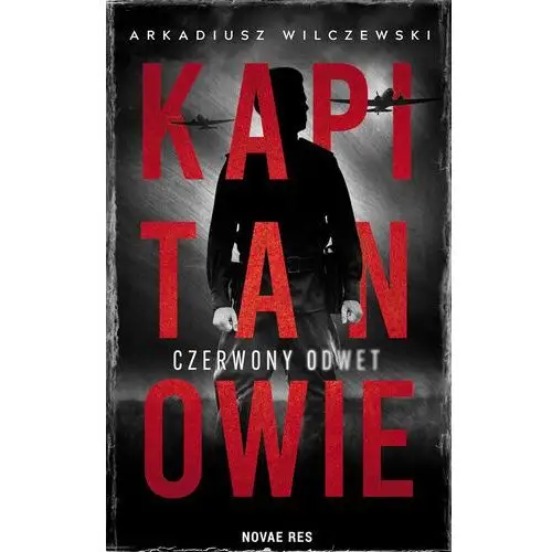 Kapitanowie. Czerwony odwet