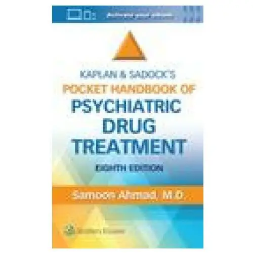 Kaplan and sadock's pocket handbook of psychiatric drug treatment Lippincott williams & wilkins