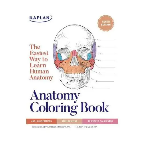 Kaplan pub Anatomy coloring book with 450+ realistic medical illustrations with quizzes for each