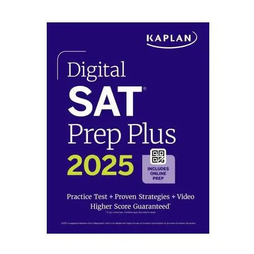 Digital SAT Prep Plus 2025: Includes 1 Full Length Practice Test, 700+ Practice Questions