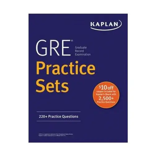 Kaplan pub Gre practice sets: 220+ practice questions