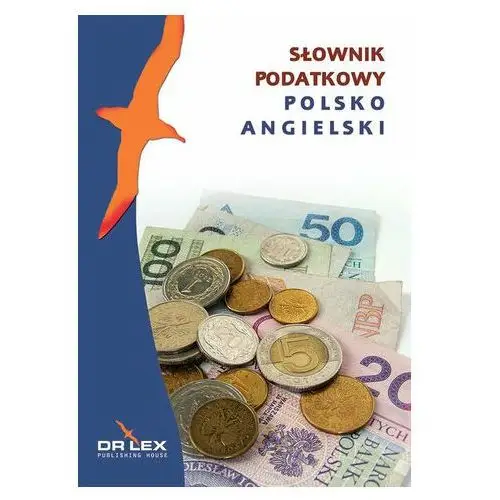 Polsko-angielski słownik podatkowy - dostawa 0 zł Kapusta piotr
