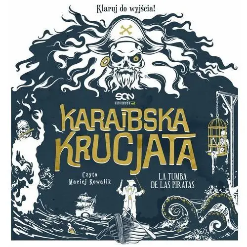 Karaibska krucjata. La Tumba de las Piratas