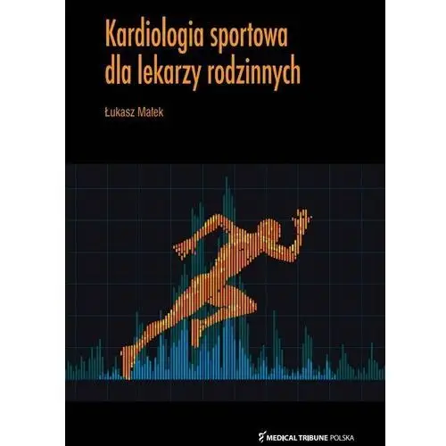 Kardiologia sportowa dla lekarzy rodzinnych