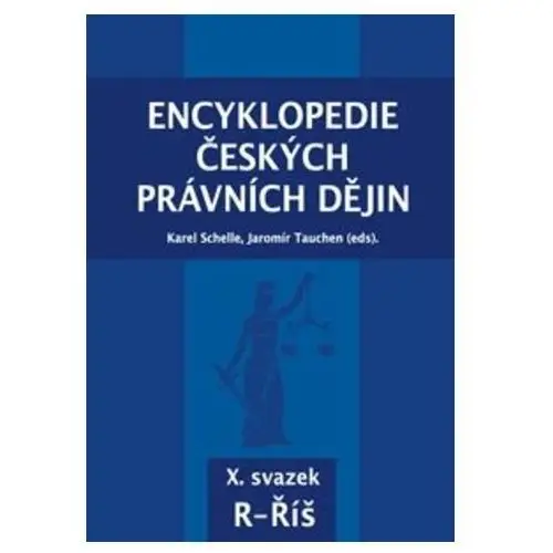 Encyklopedie českých právních dějin, x. svazek r - Říš Karel schelle