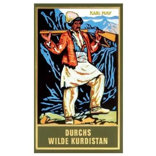 Durchs wilde kurdistan (taschenbuch) Karl-may-verlag