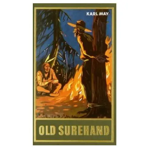 Karl-may-verlag Old surehand. erster band (taschenbuch)