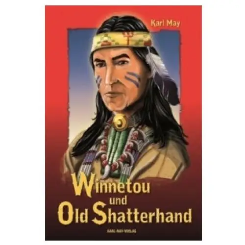 Karl-may-verlag Winnetou und old shatterhand