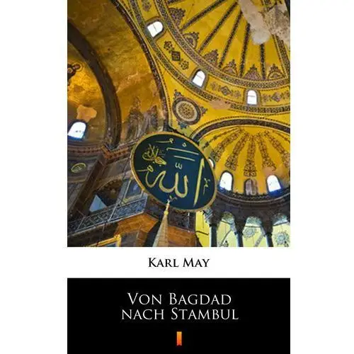 Von bagdad nach stambul